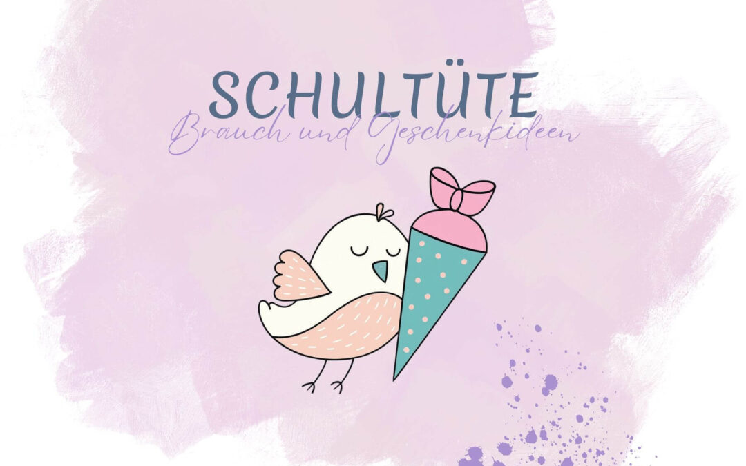 Der erste Schultag: Ablauf, Brauch und Ideen für die Schultüte